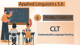 Communicative Language Teaching CLT شرح [upl. by Emelen]