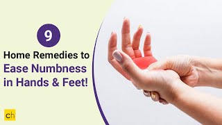 9 Simple Home Remedies to Ease Numbness in Hands and Feet  Credihealth numbness [upl. by Adnhoj]