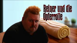 Reiner und die Opferrolle [upl. by Dorkus]