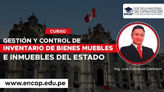 CURSO GESTIÓN Y CONTROL DE INVENTARIO DE BIENES MUEBLES E INMUEBLES DEL ESTADO 2024 [upl. by Trutko439]