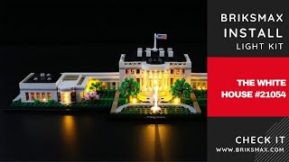 BriksMax Light Kit Install in the Lego The White House 21054 [upl. by Oiluj]