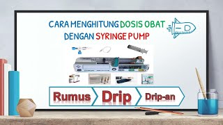 RUMUS MENGHITUNG HEPARIN DRIP DAN INSULIN DRIP MENGGUNAKAN ALAT SYRINGE PUMPIlmu dari RS [upl. by Enawtna]