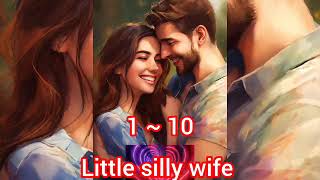 Ceo little silly wife Ep 110 audio novel audio story hindi PVeer88 Veershorts18 [upl. by Winna387]