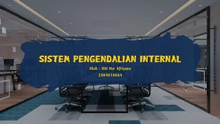 Apa sih Sistem Pengendalian Internal itu [upl. by Nnauol]