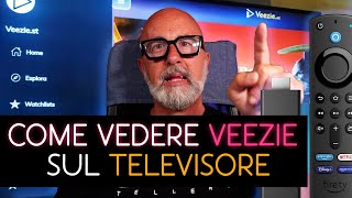 Come vedere VEEZIE sul televisore [upl. by Anaidni681]