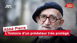 Abbé Pierre  lhistoire dun prédateur très protégé [upl. by Navnod]