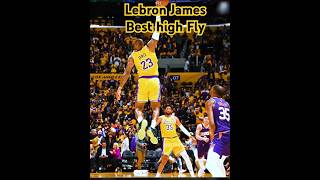 Lebron James Best high fly nbahighligts [upl. by Noyr]