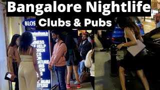 Bangalore Nightlife  Best Place to Party in 2022 Bangalore MG Road [upl. by Yttisahc]