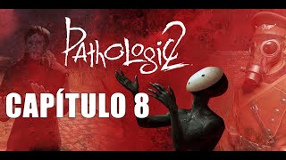 Pathologic 2 ESPAÑOL Capítulo 8 [upl. by Petromilli]