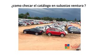 Cómo checar el catálogo de subastas ventura [upl. by Miksen238]