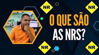 O que são as NRs Normas Regulamentadoras Onde são Aplicáveis Todos os Principais Detalhes aqui 😃 [upl. by Nerfe]