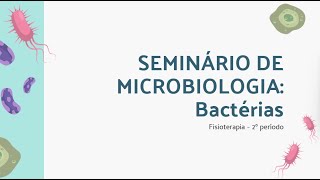 BACTÉRIAS  Microbiologia e Parasitologia [upl. by Anikal581]