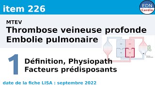 226  MTEV Thrombose veineuse profonde et embolie pulmonaire  Partie 1  Physiopathologie  FDR [upl. by Dis]