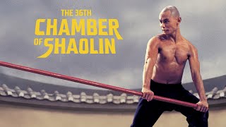 The 36th Chamber Of Shaolin  Movie Review [upl. by Ynnahc]