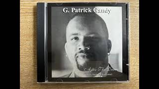 G Patrick Gandy Hold me [upl. by Yzzo]