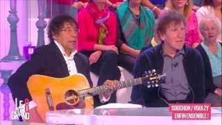 Alain Souchon et Laurent Voulzy chantent pour les filles dans Le Grand 8 [upl. by Noed]