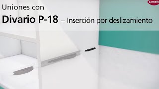 Lamello DivarioP18  inserción por deslizamiento [upl. by Ahsiatal]