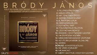 Bródy János  Volt egyszer egy Bródy János koncert teljes album  1995 [upl. by Kissie405]