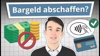 Bargeldverbot sinnvoll Vor amp Nachteile der Bargeldabschaffung [upl. by Marigolde]