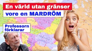 En värld utan gränser vore en MARDRÖM [upl. by Yllac]