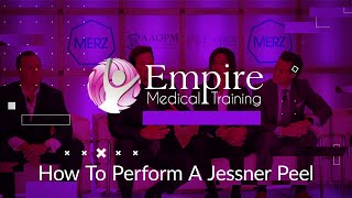 Facial Aesthetics  How To Perform A Jessner Peel  Empire Medical Training [upl. by Ettenuahs]