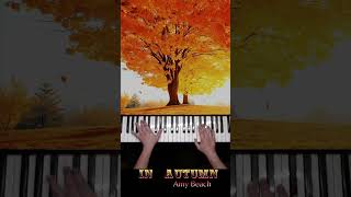 In Autumn by Amy Beach see tutorial [upl. by Assirt351]