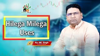 Hilega Milega Uses By NKSir  NKSTOCKTALK [upl. by Htebazile931]