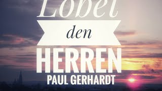 klassische Kirchenlieder  Lobet den Herren alle [upl. by Selena]