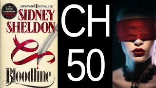 Bloodline Chapter 50 by Sidney Sheldon US CC [upl. by Akerahs]