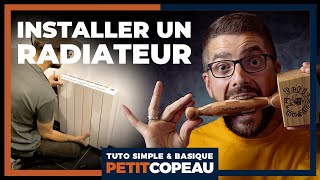 Les Tutos de Petitcopeau 😎 La pose dun radiateur [upl. by Norraj]