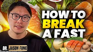 How to Break a Fast  Jason Fung [upl. by Janos]