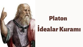 Platon un İdealar Kuramı [upl. by Roi]