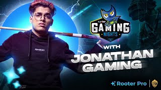 JONATHAN GAMING IS BACK  BGMI LIVE  Rooter Gaming Nights [upl. by Toth]