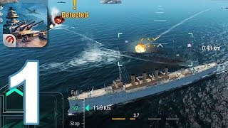 World of Warships Blitz  Gameplay Walkthrough Part 1 iOS Android [upl. by Onstad474]