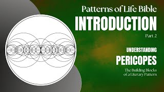 Understanding Pericopes  The Building Blocks of Literary Patterns  Patterns of Life Bible Intro 2 [upl. by Nyrrat]