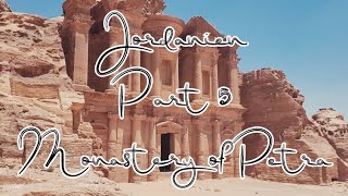 Jordanien  Desert amp Ruins  Part 5  Monastery of Petra [upl. by Yetah512]