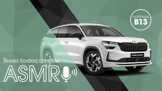 Autohaus B13  ASMR Kodiaq Sportline [upl. by Drol]