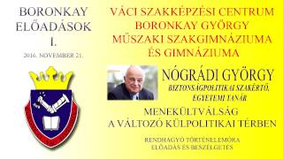 Nógrádi György előadása a váci Boronkay középiskolában [upl. by Inafets]