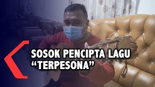 Ini Sosok Pencipta Lagu Terpesona yang Sedang Viral [upl. by Euqinemod206]