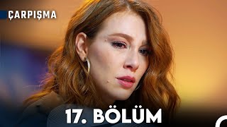 Çarpışma 17 Bölüm [upl. by Honeyman]