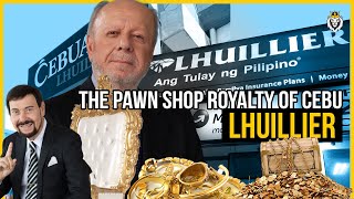 Lhuillier Family The Pawnshop Royalty of Cebu [upl. by Introk]