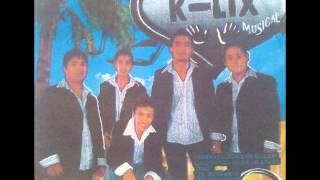 Grupo K Lix Musical [upl. by Julissa]