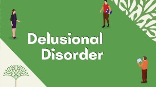 Delusional disorder [upl. by Glick]