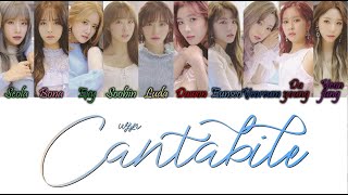 Cosmic Girls WJSN우주소녀  칸타빌레 노래하듯이 Cantabile HanRomEng Color Coded Lyrics [upl. by Rutra]