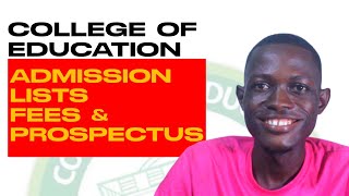 College of Education Admission Lists Fees and Prospectus Update [upl. by Sadella]