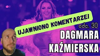 DAGMARA KAŹMIERSKA  Polska Komentująca odc 30 [upl. by Etnomal844]