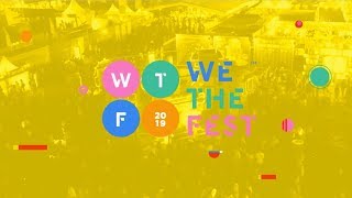 We The Fest 2019  WTF19 Official Trailer [upl. by Seely211]