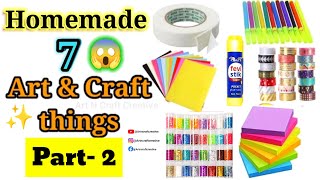 7 Home made craft materials itemsHow to make Craft Materials in home for School  7 Ghar pe Crafts🤩 [upl. by Stretch771]