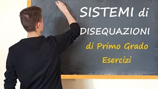 Sistemi di disequazioni di I grado o riconducibili  Parte 2 [upl. by Diarmit]