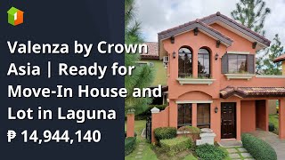 Valenza by Crown Asia  Ready for MoveIn House and Lot in Laguna [upl. by Mendie]